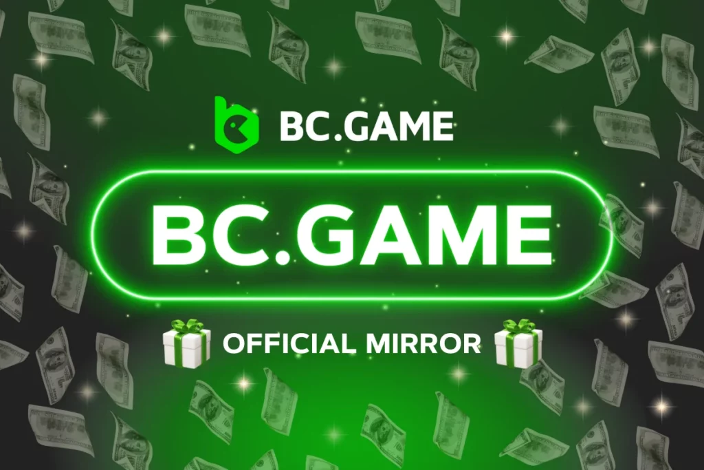 BC.Game Mirrors 