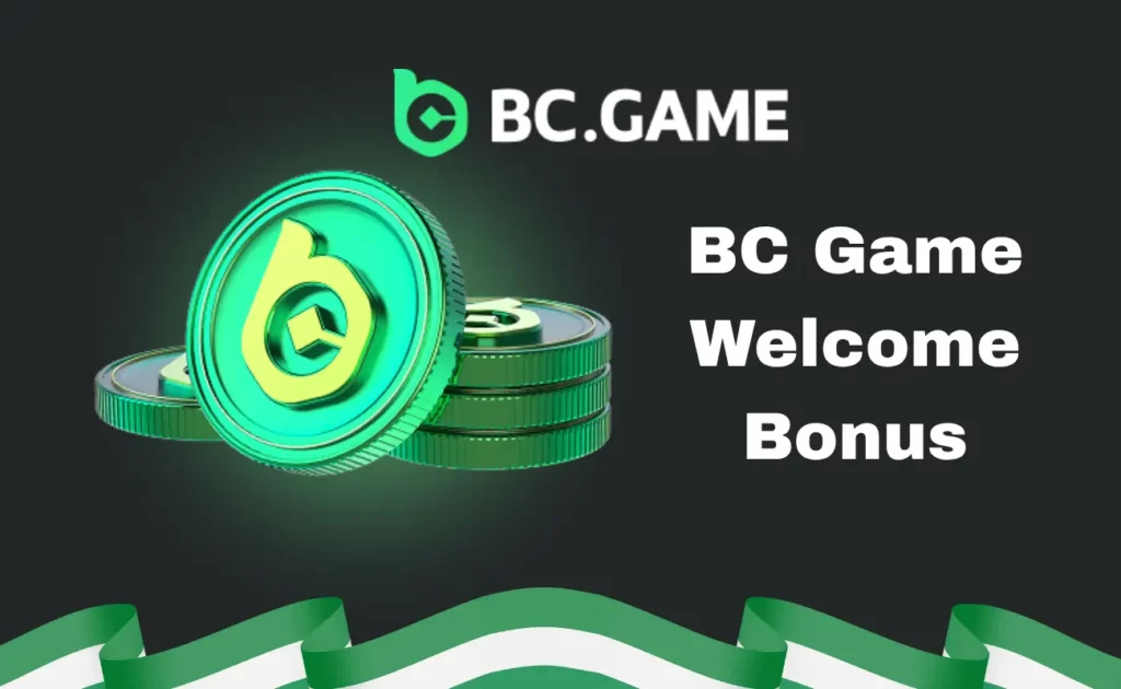 BC Game Welcome Bonus