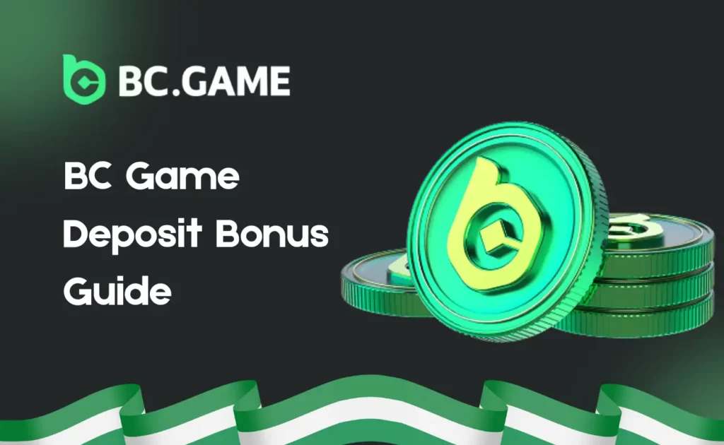 BC Game Deposit Bonus Guide
