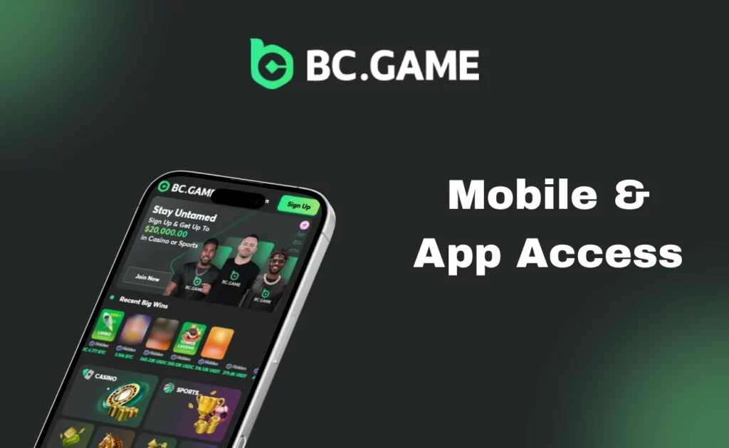 Mobile & app access BC.Game